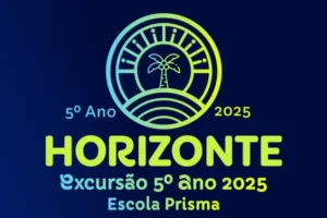 excursão horizonte quinto ano 2025 escola prisma a ida