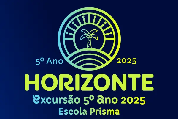 excursão horizonte quinto ano 2025 escola prisma a ida