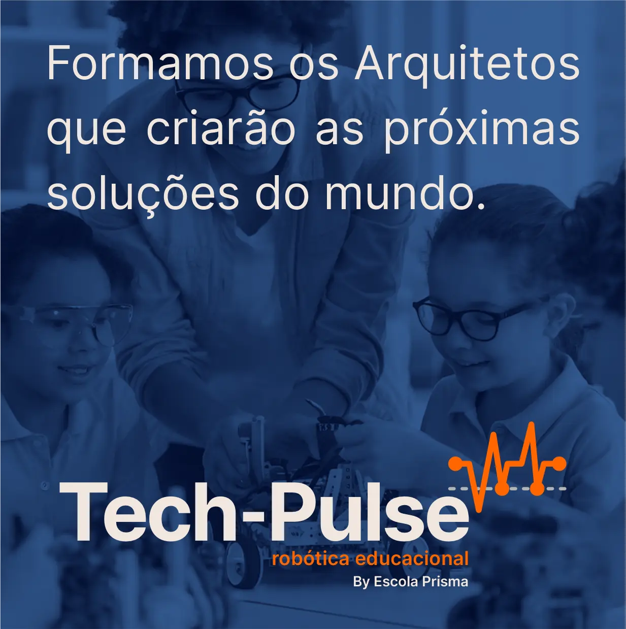 tech-pulse - robótica educacional na escola prisma - img 2.1