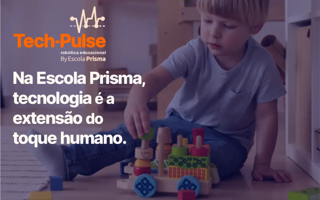 tech-pulse - por que na prisma seu filho não aprende apenas a usar tecnologia, mas a governá-la